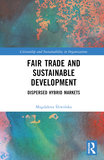 Fair Trade and Sustainable Development: Dispersed Hybrid Markets