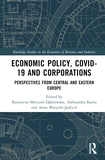 Economic Policy, COVID-19 and Corporations: Perspectives from Central and Eastern Europe