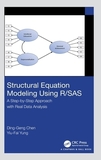 Structural Equation Modeling Using R/SAS: A Step-by-Step Approach with Real Data Analysis