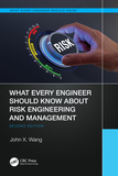 What Every Engineer Should Know About Risk Engineering and Management