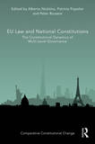 EU Law and National Constitutions: The Constitutional Dynamics of Multi-Level Governance