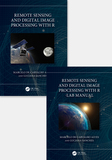 Remote Sensing and Digital Image Processing with R - Textbook and Lab Manual