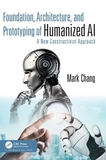 Foundation, Architecture, and Prototyping of Humanized AI: A New Constructivist Approach