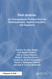 Real Analysis: An Undergraduate Problem Book for Mathematicians, Applied Scientists, and Engineers