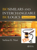 Biosimilars and Interchangeable Biologics: Tactical Elements