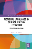 Fictional Languages in Science Fiction Literature: Stylistic Explorations