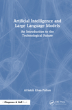 Artificial Intelligence and Large Language Models: An Introduction to the Technological Future