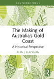 The Making of Australia's Gold Coast: A Historical Perspective