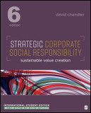 Strategic Corporate Social Responsibility - International Student Edition: Sustainable Value Creation