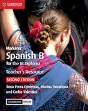 Mańana Spanish B for the IB Diploma Teacher's Resource with Digital Access: Spanish B for the IB Diploma