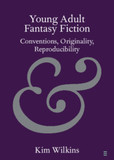 Young Adult Fantasy Fiction: Conventions, Originality, Reproducibility