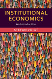 Institutional Economics: An Introduction