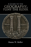 A Guide to the Geography of Pliny the Elder