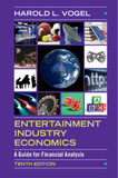 Entertainment Industry Economics: A Guide for Financial Analysis
