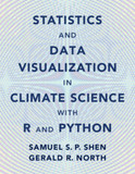 Statistics and Data Visualization in Climate Science with R and Python