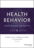 Health Behavior ?Theory, Research, and Practice 5e: Theory, Research, and Practice