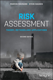 Risk Assessment ? Theory, Methods, and Applications, Second Edition: Theory, Methods, and Applications