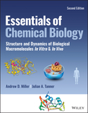 Essentials of Chemical Biology ? Structures and Dynamics of Biological Macromolecules In Vitro and  In Vivo, 2nd Edition