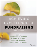 Achieving Excellence In Fundraising, 5th Edition