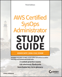 AWS Certified SysOps Administrator Study Guide: As sociate (SOA?C02) Exam, 3rd Edition: Associate SOA?C02 Exam