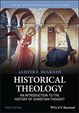 Historical Theology ? An Introduction to the History of Christian Thought