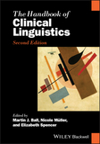 The Handbook of Clinical Linguistics, Second Editi on