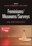 Feminisms?Museums?Surveys: An Anthology: An Anthology