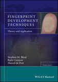 Fingerprint Development Techniques ? Theory and Application: Theory and Application