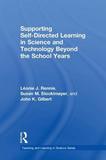 Supporting Self-Directed Learning in Science and Technology Beyond the School Years: Beyond the School Years