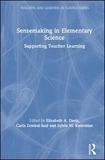 Sensemaking in Elementary Science: Supporting Teacher Learning
