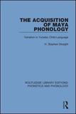 The Acquisition of Maya Phonology: Variation in Yucatec Child Language
