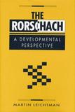 The Rorschach: A Developmental Perspective