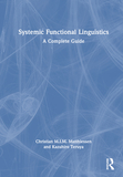 Systemic Functional Linguistics: A Complete Guide