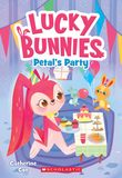 Petal's Party (Lucky Bunnies #2): Volume 2