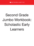 Second Grade Jumbo Workbook: Scholastic Early Learners (Jumbo Workbook)