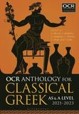 OCR Anthology for Classical Greek AS and A Level: 2021?2023
