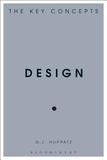 Design: The Key Concepts