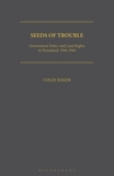 Seeds of Trouble: Government Policy and Land Rights in Nyasaland, 1946-1964