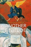 Another Finitude: Messianic Vitalism and Philosophy