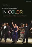 Conversations in Color: Exploring North American Musical Theatre