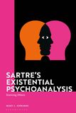Sartre?s Existential Psychoanalysis: Knowing Others
