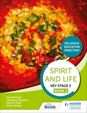 Spirit and Life: Religious Education Directory for Catholic Schools Key Stage 3 Book 2