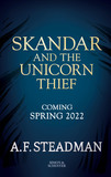 Skandar and the Unicorn Thief: The major new hit fantasy series