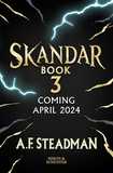 Skandar and the Chaos Trials: The unmissable new book in the biggest fantasy adventure series since Harry Potter