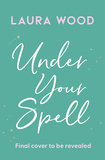 Under Your Spell: the romance of 2024 with laugh-till-you-cry humour and butterfly-inducing romance