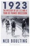 1923: The Mystery of Lot 212 and a Tour de France Obsession