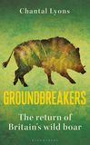 Groundbreakers: The Return of Britain?s Wild Boar