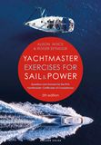 Yachtmaster Exercises for Sail and Power 5th edition: Questions and Answers for the RYA Yachtmaster? Certificates of Competence