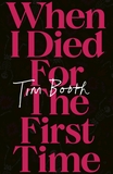 When I Died for the First Time