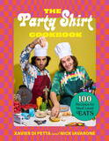Party Shirt Cookbook: 100 Recipes for Next-Level Eats